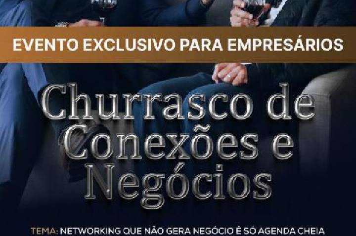 Clube CDC promove churrasco de negócios para empresários e investidores em São Paulo