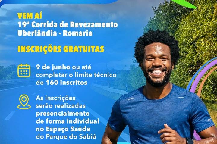 Prefeitura abre hoje (9) inscrições gratuitas para a 19ª Corrida de Revezamento Uberlândia/Romaria