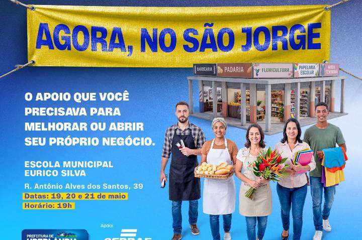 Prefeitura lança programa ‘Uberlândia Empreendedora nos Bairros’ no São Jorge e região