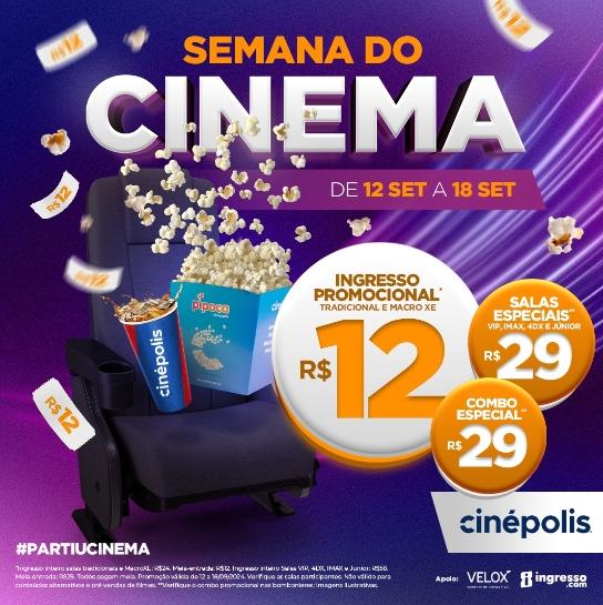 Cinépolis do Center Shopping Uberlândia se une a mais uma edição da Semana do Cinema com ingressos a partir de R$ 12,00