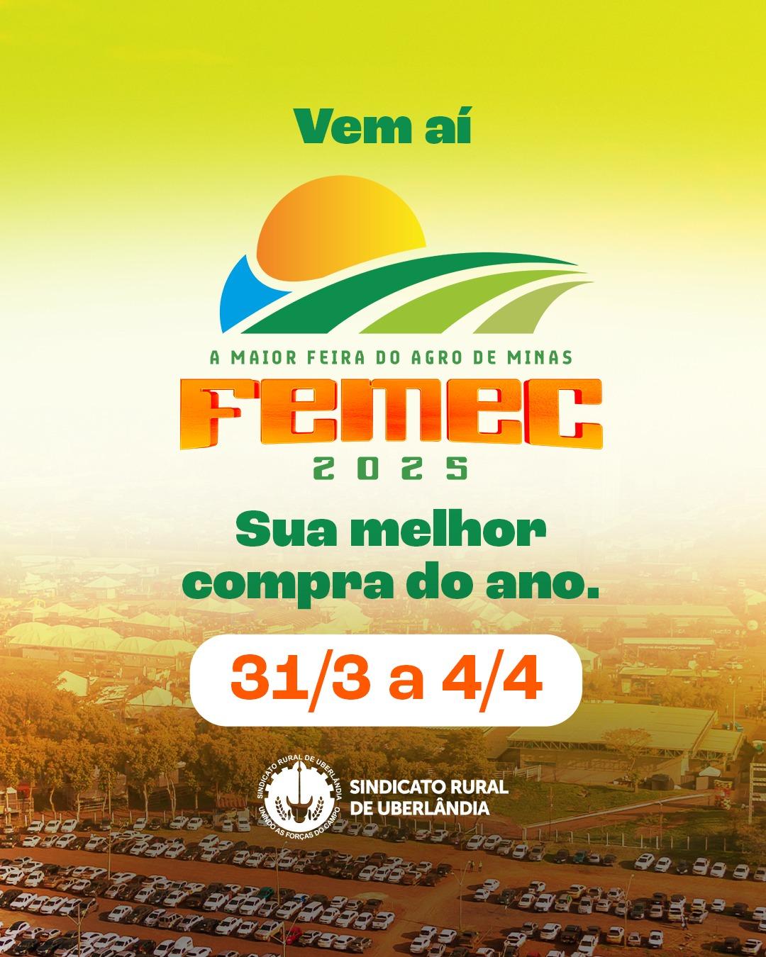 Femec 2025 acontecerá de 31 de março a 4 de abril em Uberlândia no Triângulo Mineiro
