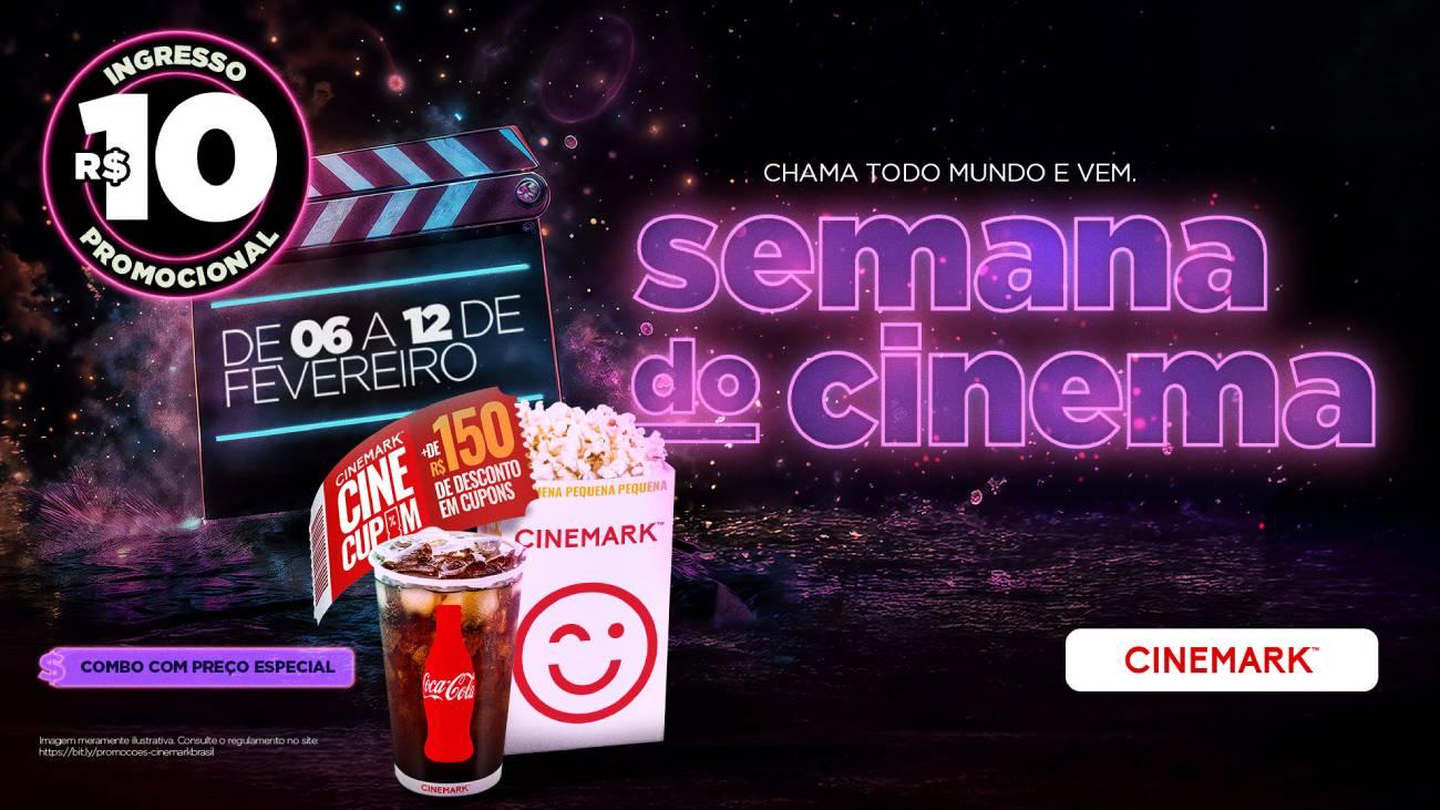 Com ingressos a R$ 10, Cinemark participa da Semana do Cinema 2025