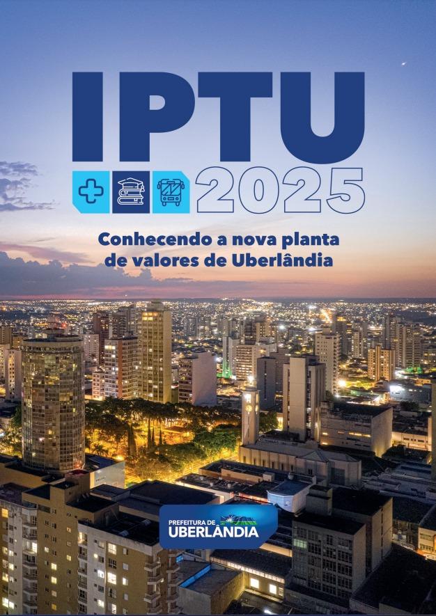 Prefeitura lança cartilha com esclarecimentos detalhados sobre a nova metodologia do IPTU em 2025