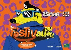 Primeira edição do Festivau Au Au PremieRpet chega ao Pet Park do Mooca Plaza Shopping com programação especial