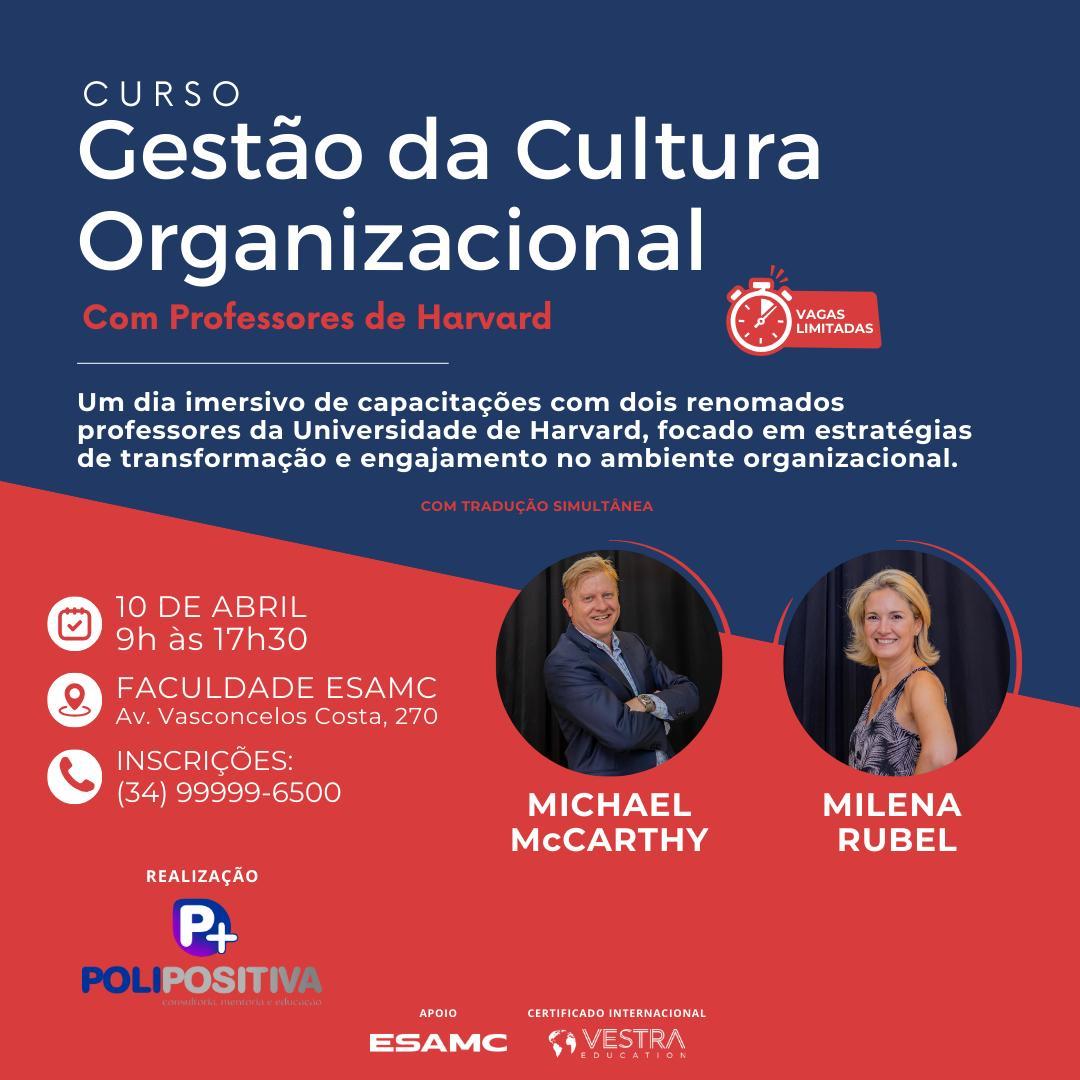 Professores de Harvard ministram curso inédito sobre Gestão da Cultura Organizacional em Uberlândia
