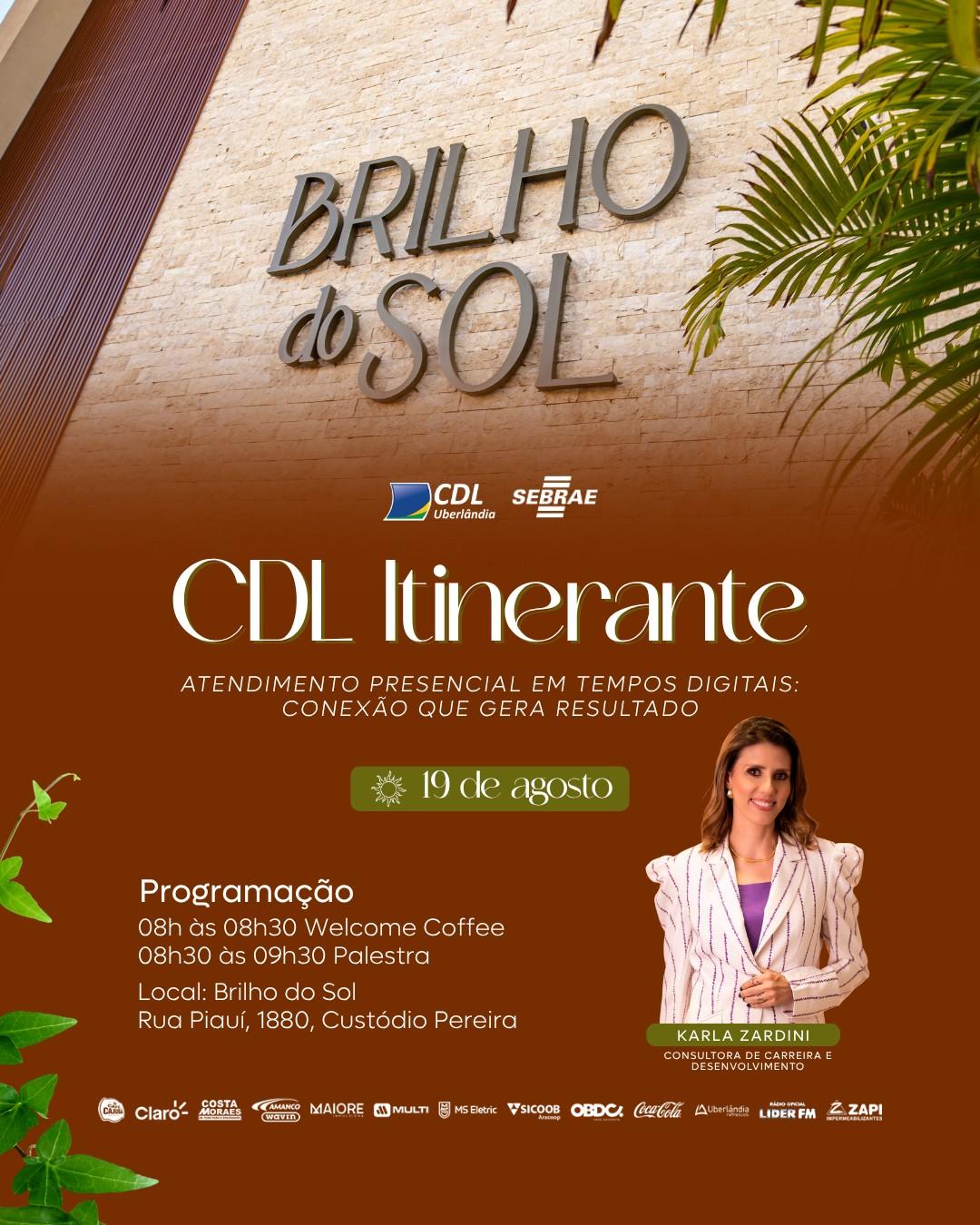 CDL Itinerante traz reflexão sobre o poder do atendimento presencial no mundo digital