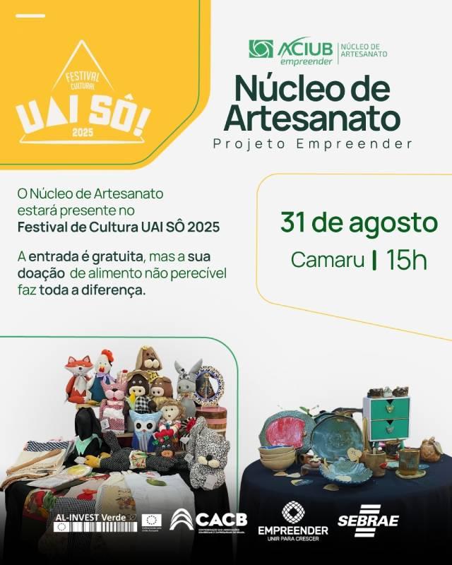 Núcleo de Artesanato da Aciub participa do 'Festival Cultural Uai Sô', no Camaru 2025