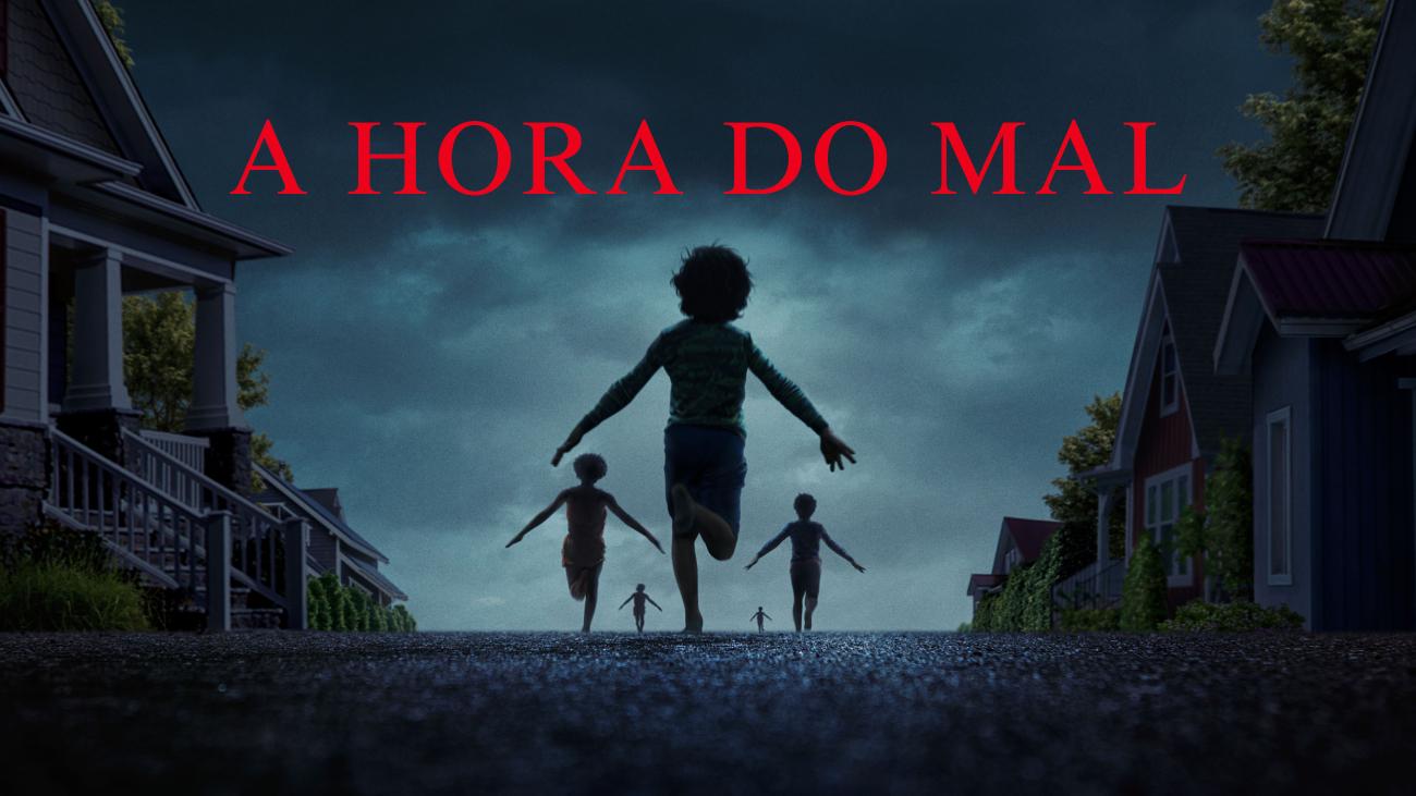 A Hora do Mal já está disponível nas plataformas digitais para compra e aluguel