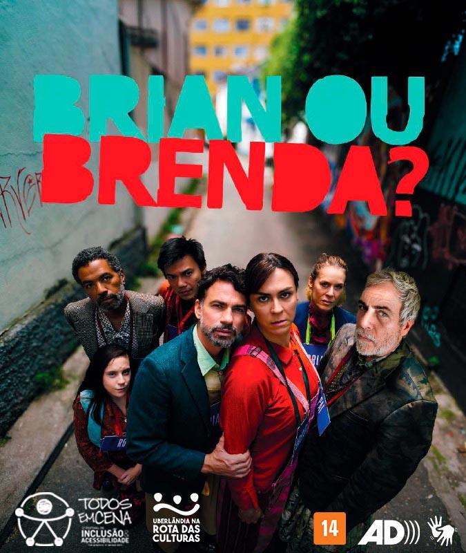 Brian ou Brenda: espetáculo premiado chega a Uberlândia no Festival Todos em Cena