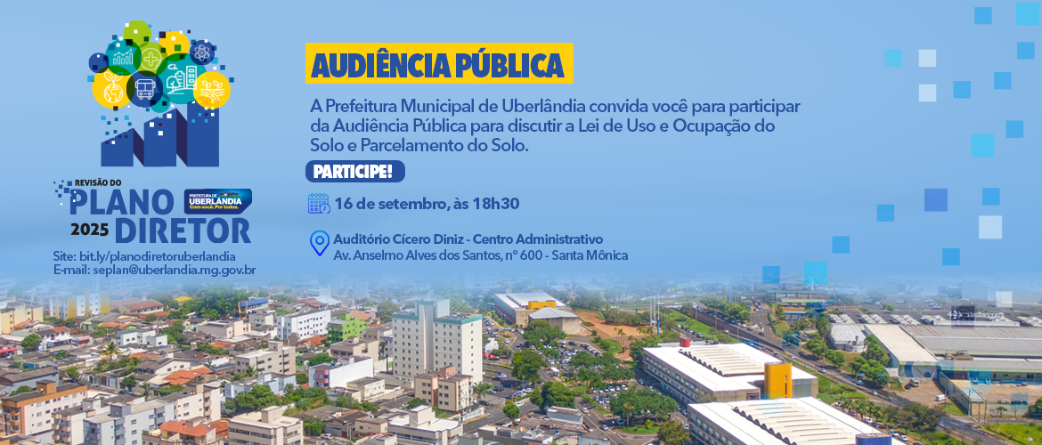 Prefeitura realiza audiência pública sobre as Leis de Uso e Ocupação do Solo e Parcelamento do Solo