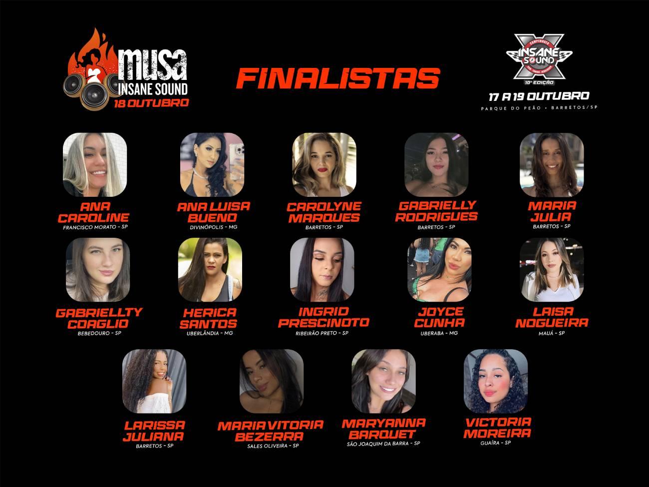 Concurso Musa Insane Sound tem 14 finalistas