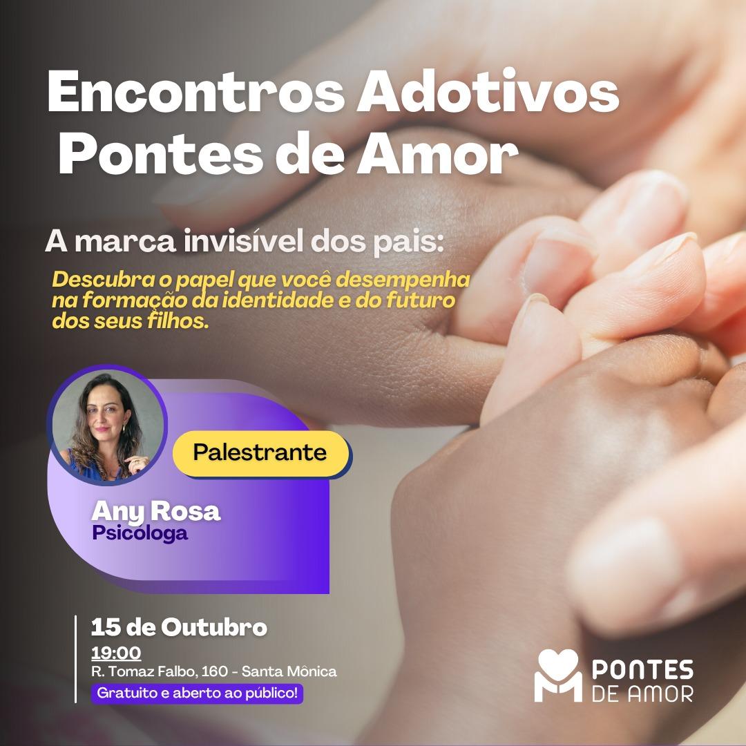 Pontes de Amor promove palestra sobre a influência dos pais na formação dos filhos