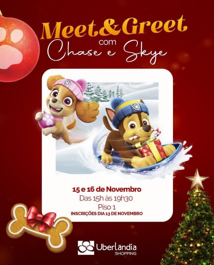 Fim de semana especial no Uberlândia Shopping tem encontro com Chase e Skye da Patrulha Canina