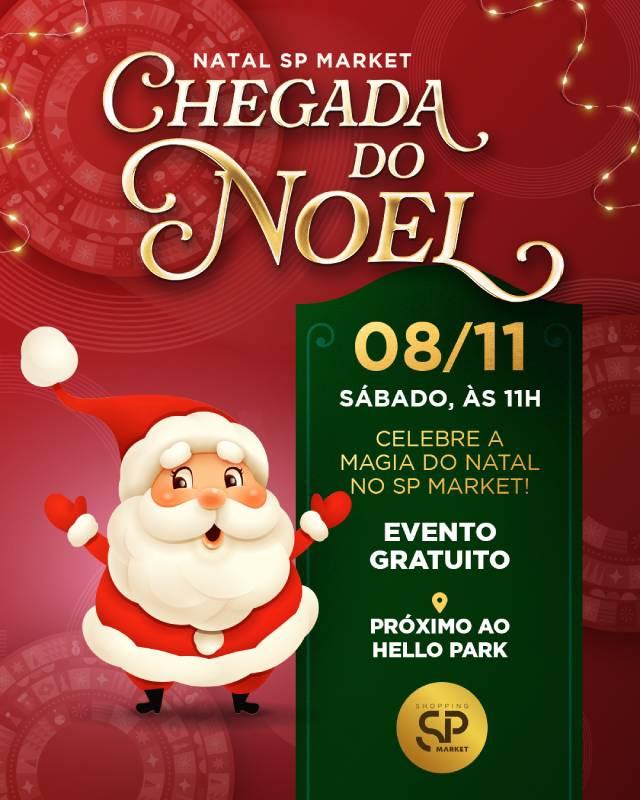 SP Market dá início à magia do Natal com a chegada do Papai Noel neste sábado (8)