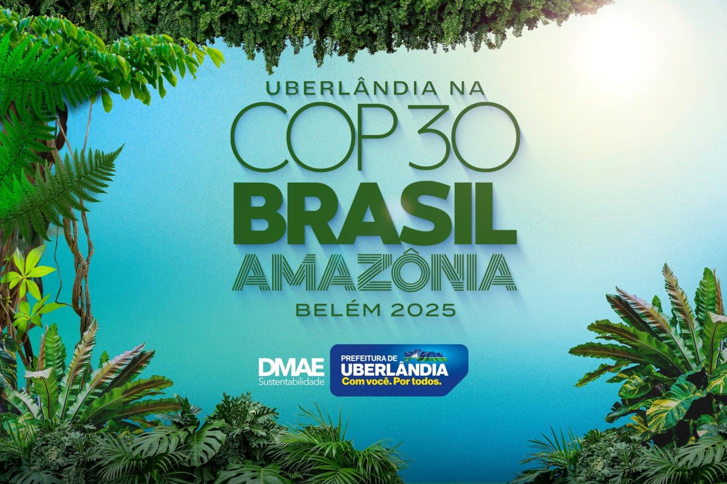Uberlândia apresenta Política Municipal de Educação Ambiental na COP30
