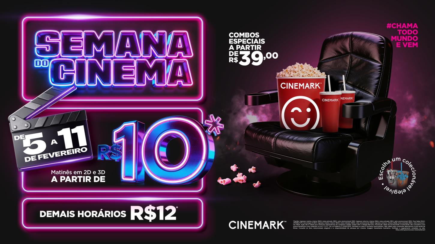 Cinemark do Uberlândia Shopping participa da 1ª Semana do Cinema de 2026 com ingressos a partir de R$ 10 e descontos no snack bar
