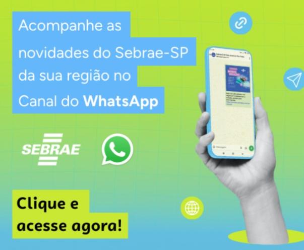 Sebrae-SP cria canal no WhatsApp para empreendedores do Grande ABC  