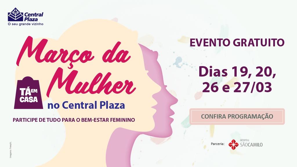 Central Plaza Shopping promove programação gratuita em parceria com o Hospital São Camilo no Mês das Mulheres