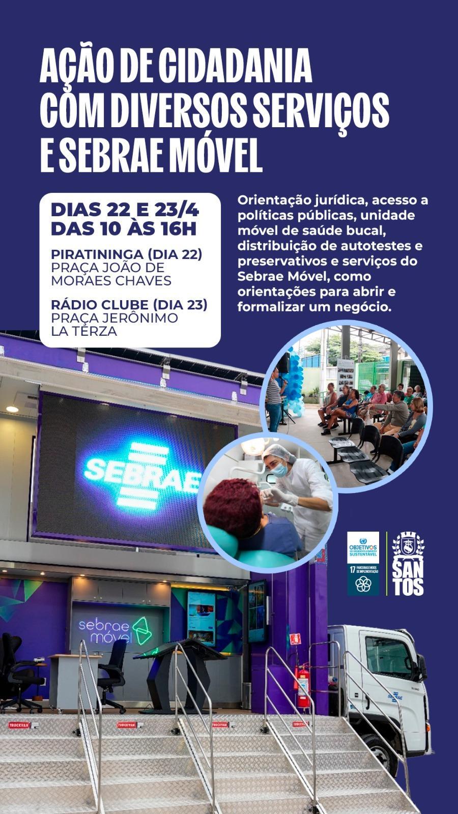 Ação de cidadania leva serviços gratuitos e Sebrae Móvel a Santos