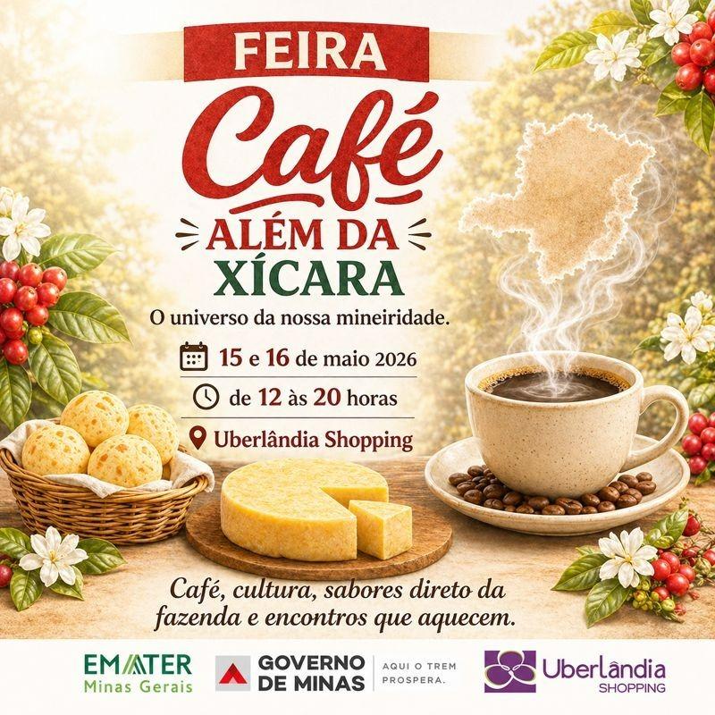 Feira “Café Além da Xícara” : evento que valoriza a cultura e a produção cafeeira do Triângulo Mineiro.