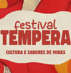 Festival Tempera chega à 4ª edição e transforma Uberlândia em vitrine da cultura e gastronomia mineira