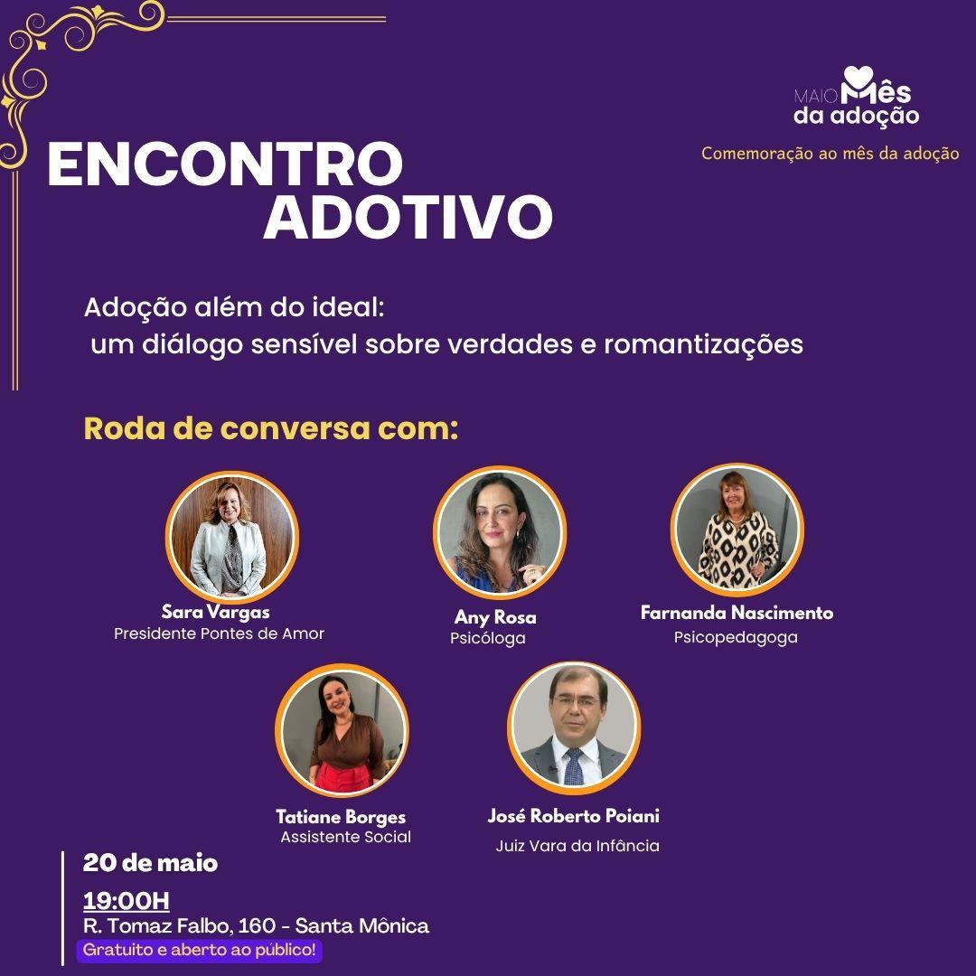 Pontes de Amor promove Encontro Adotivo com diálogo sobre verdades e romantizações da adoção