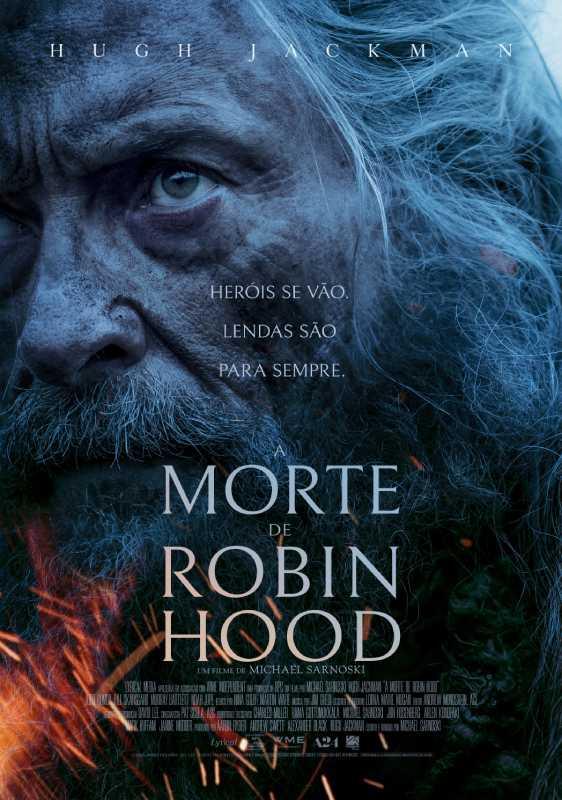 Com nova data de estreia, A Morte de Robin Hood ganha pôster e imagens inéditas