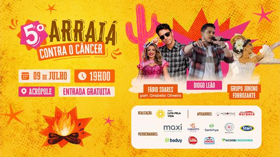 Palco do 5º Arraiá Contra o Câncer terá grandes nomes da música regional e apresentação de quadrilha profissional