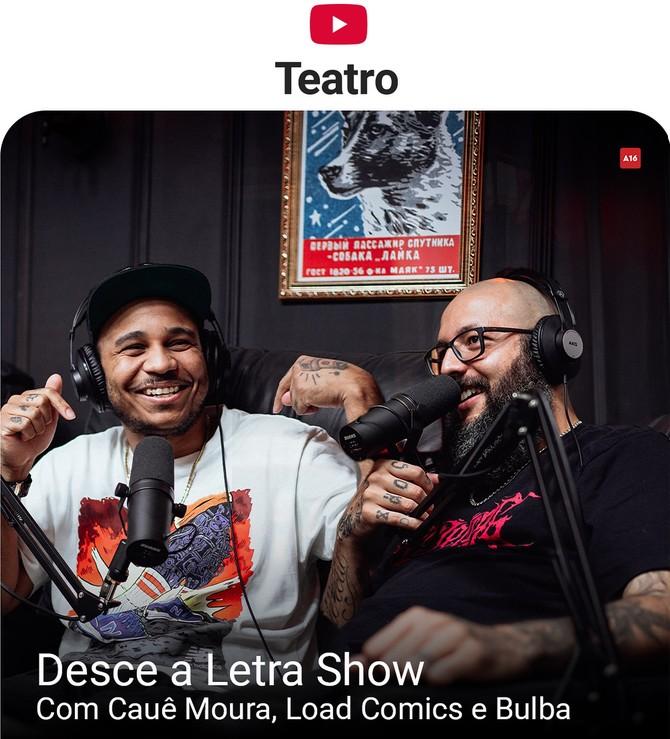 Teatro YouTube apresenta programação de julho com fenômenos da internet, podcasts ao vivo e experiências que unem palco e cultura digital 