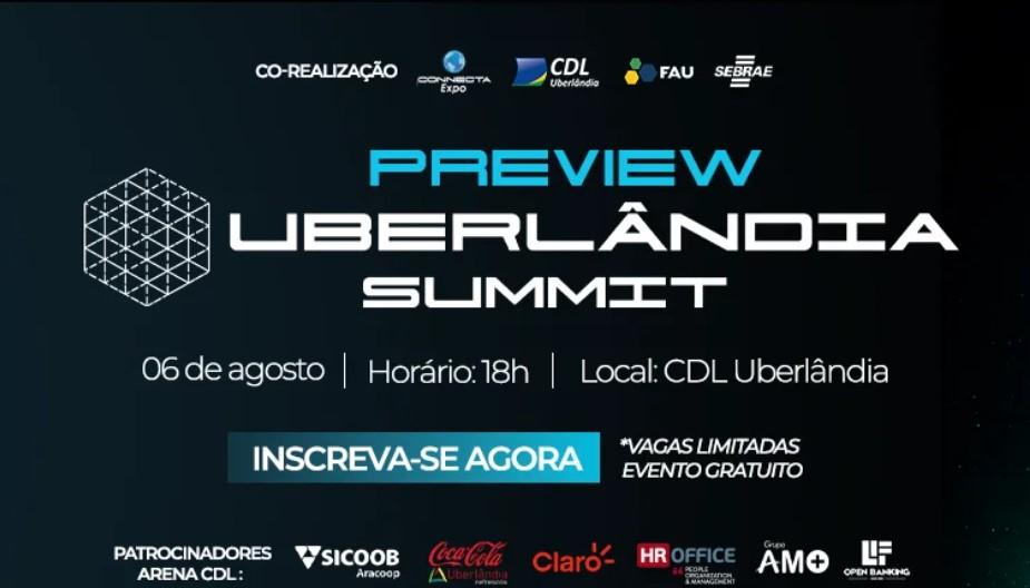 Preview CDL apresenta Uberlândia Summit 2026 e antecipa debates sobre inovação, negócios e desenvolvimento regional