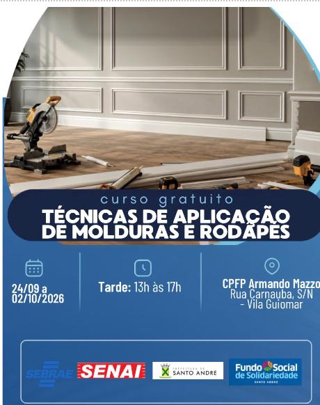 Sebrae-SP, SENAI e Escola de Ouro oferecem curso gratuito de molduras e rodapés em Santo André  