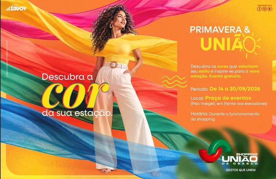 Shopping União de Osasco celebra a chegada da primavera com experiência de moda, beleza e estilo