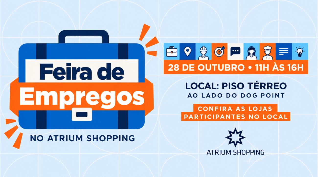 Atrium Shopping realiza Feirão de Empregos nesta quarta-feira