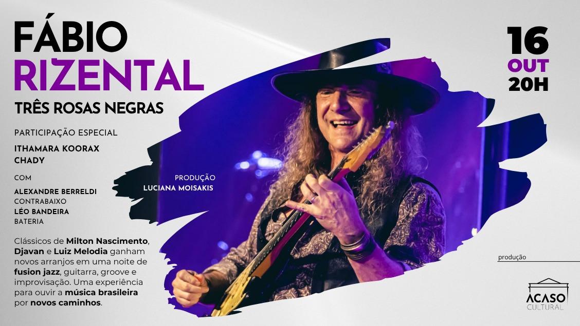 Fábio Rizental celebra o legado de Milton Nascimento, Djavan e Luiz Melodia em seu novo show, 