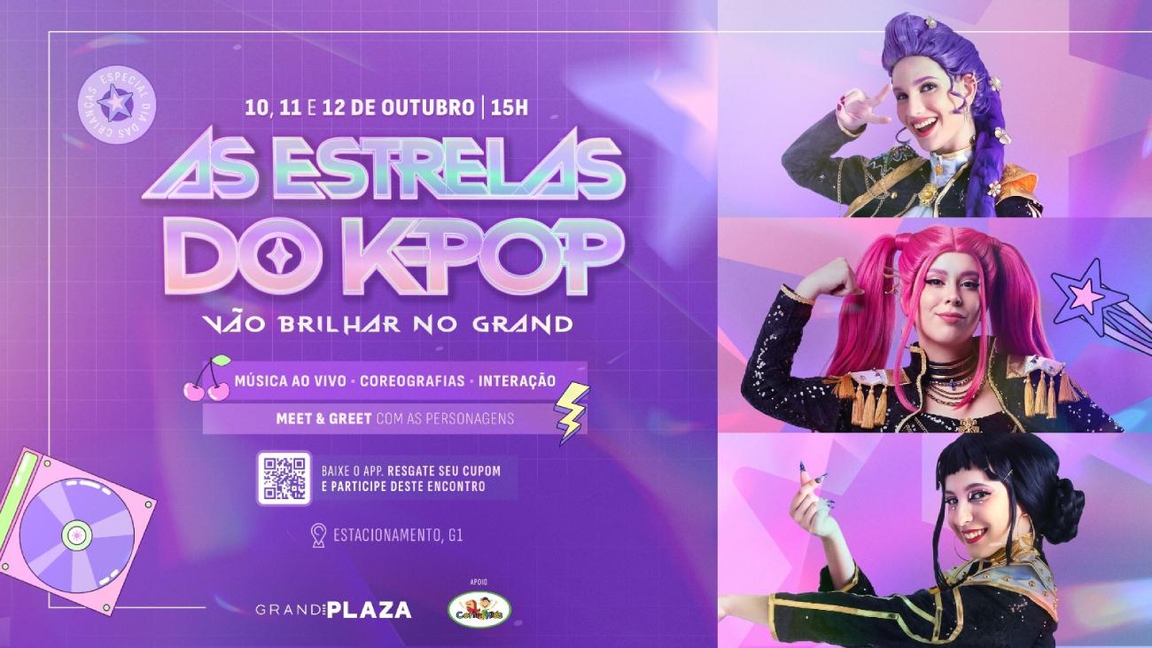 Grand Plaza celebra Dia das Crianças com pocket show de Estrelas do K-pop e experiências para toda a família  