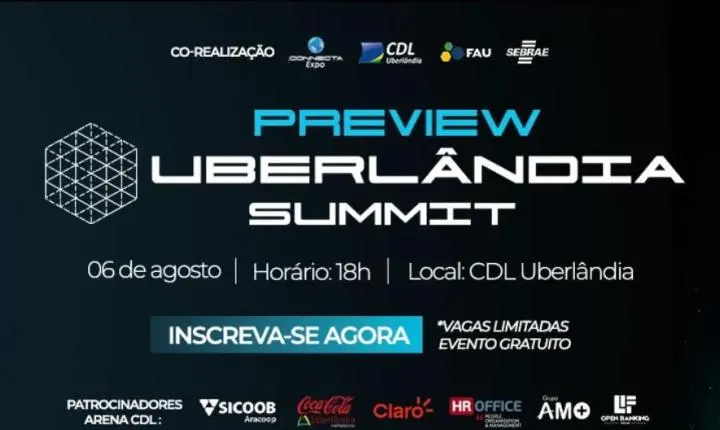 Preview CDL apresenta Uberlândia Summit 2026 e antecipa debates sobre inovação, negócios e desenvolvimento regional