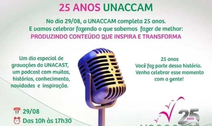 UNACCAM celebra 25 anos com agenda de eventos dedicada à educação, conscientização e transformação na luta contra o câncer
